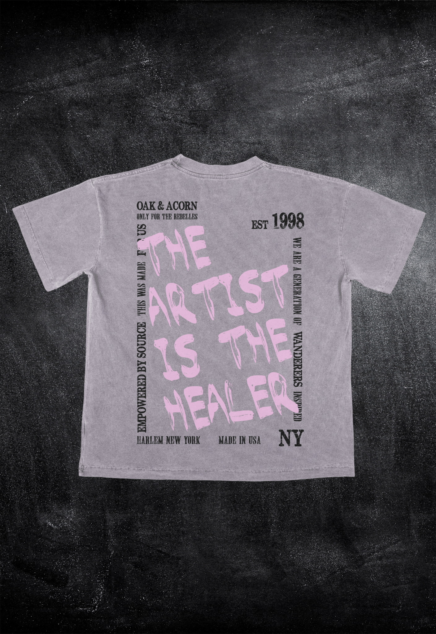 'The Artist is the Healer' Oversized Tee - Oak & Acorn ~ Only for the Rebelles