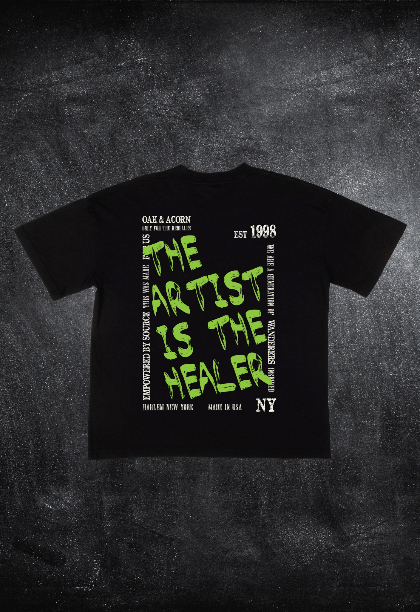 'The Artist is the Healer' Oversized Tee - Oak & Acorn ~ Only for the Rebelles